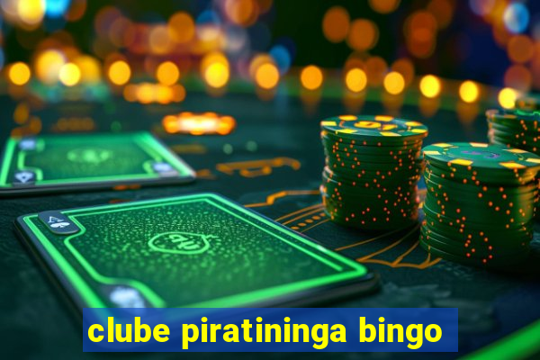 clube piratininga bingo